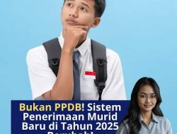 Aturan Baru Penerimaan Siswa Baru 2025/2026