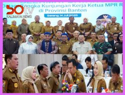 Kunker Ketua MPR RI di Banten, Bupati Serang Sampaikan 2 Aspirasi