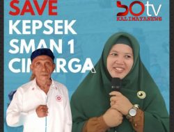 Penonaktifkan Kepsek SMAN 1 Cimarga, Mencederai Norma Kedisiplinan