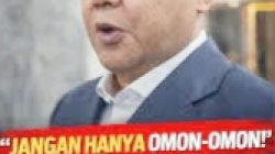 JANGAN HANYA OMON-OMON. DASCO MINTA KRITIK KE PEMERINTAH DISERTAI SOLUSI NYAT
