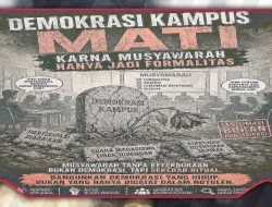 Demokrasi Kampus Mati Karena Musyawarah Hanya Menjadi Formalitas