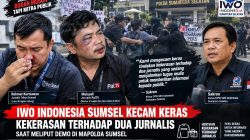 IWO Indonesia Sumsel Kecam Keras Kekerasan Terhadap Jurnalis Yang Meliput Demo di Mapolda Sumsel